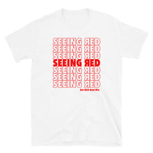 Load image into Gallery viewer, Eat SH*T Seeing Red Short-Sleeve Unisex T-Shirt
